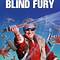 Blind Fury 2024