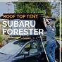 Roof Top Tent For Subaru Forester