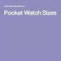 Pocket Watch Size Chart