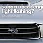 Subaru Check Engine Light Flashing