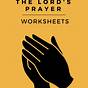 The Lord's Prayer Worksheets
