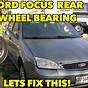 2001 Ford Focus Rear Wheel Bearing
