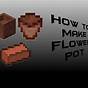 How To Craft A Flower Pot In Minecraft