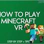 How To Play Minecraft Vr No Pc