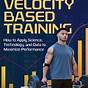 What Is Velocity Based Training