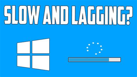 Lagging and Low FPS Windows 10