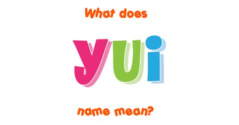Yui Name In Japanese