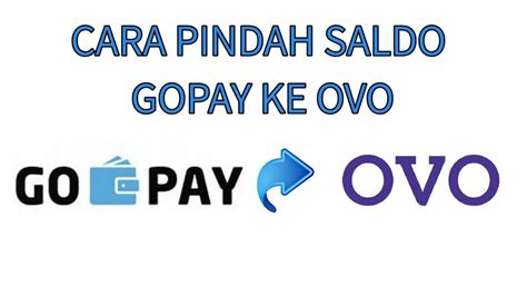 Cara transfer uang dari Gopay ke Ovo
