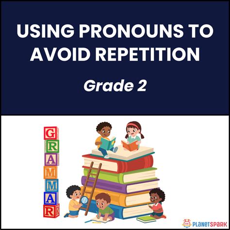 Class 2 Worksheet on People and Thing Pronouns | PlanetSpark