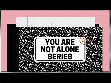 You Are Not Alone Series It Get Better Youtube