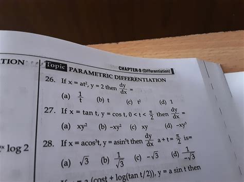 CHAPTER-9 (Differentiation) Topic: PARAMETRIC DIFFERENTIATION If x = at^..