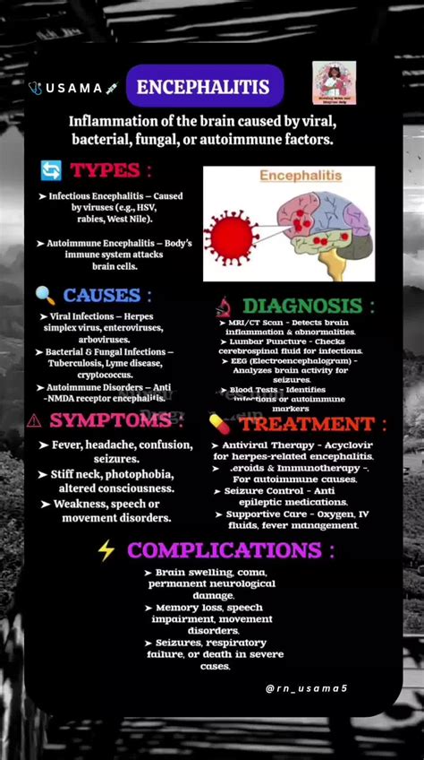 Encephalitis is inflammation of the brain. The severity can be variabl ...