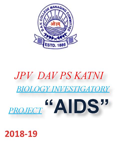 JPV DAV PS KATNI XII Sci. Biology Investigatory Project on AIDS - Studocu