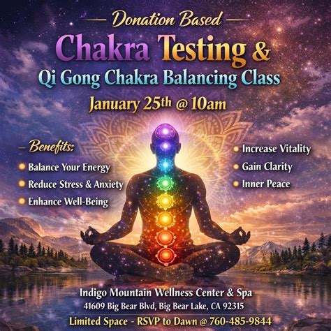 Self Chakra testing and Qi Gong Chakra balancing , 41609 Big Bear Blvd ...