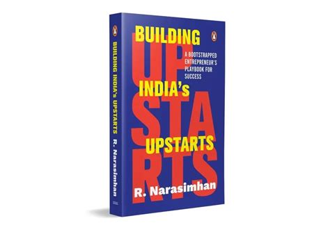 Building India’s Upstarts Offers Grounded Entrepreneurial Reality Check ...
