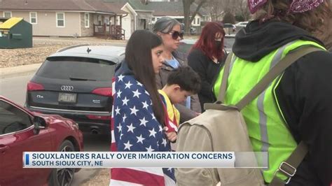 Siouxlanders Rally Over Immigration Concerns - NewsBreak