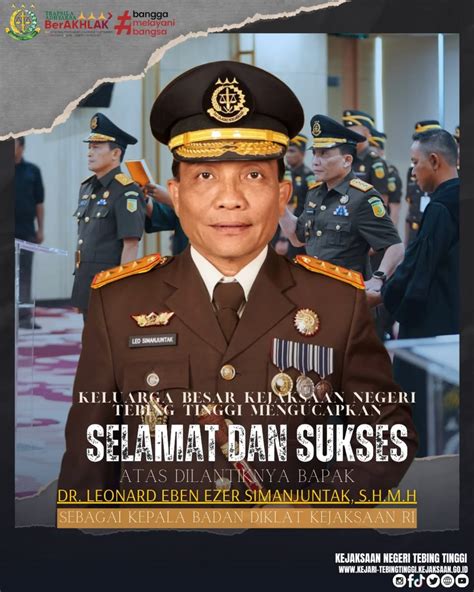 Selamat Dan Sukses Atas Dilantiknya Bapak Leonard Eben Ezer Simanjuntak