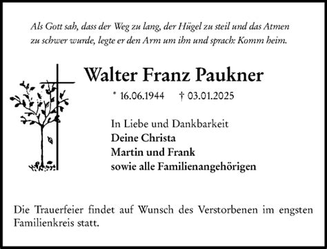 Traueranzeigen Von Walter Franz Paukner Vrm Trauer De