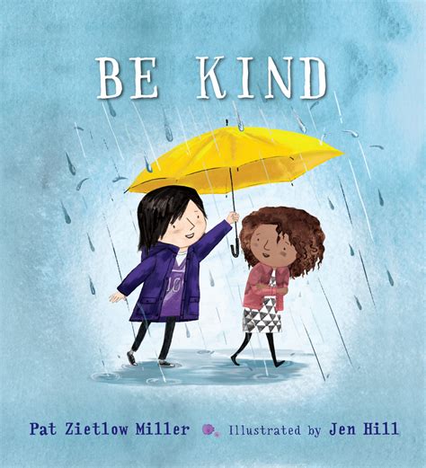 Be Kind | Pat Zietlow Miller | Macmillan