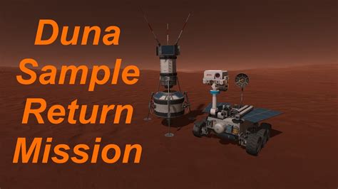 Ksp Duna Sample Return Mission Mars 2020 Rover Perseverance Landing