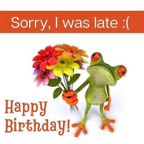 Happy Belated Birthday Images And Funny  Cards With Late Greetings