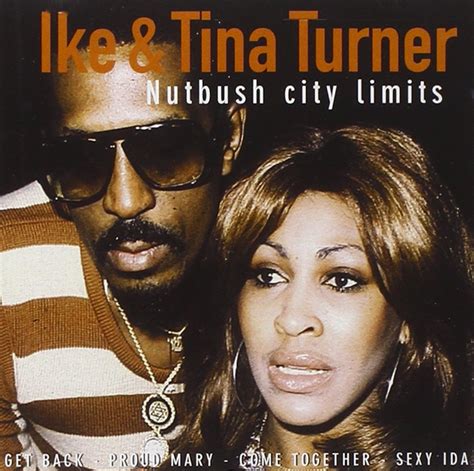 Ike Turner And Tina Nutbush City Limits Music