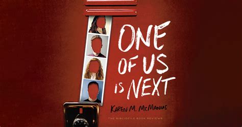 Summary Spoilers Review One Of Us Is Next By Karen Mcmanus The