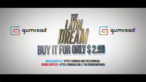 The Latin Dream Web Movie Trailer Youtube