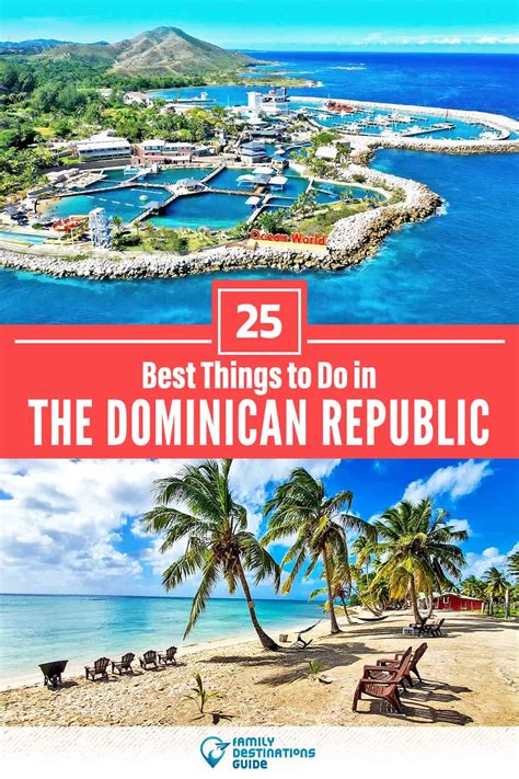 25 best things to do in the dominican republic for 2024