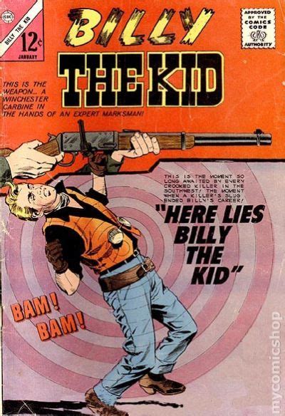 Billy the kid is the name of a western comic book series published by charlton comics, with stories of a fictional character based on the historical billy the kid. Billy the Kid (1956 Charlton) comic books