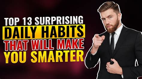 Top 13 Surprising Daily Habits That Will Make You Smarter Youtube