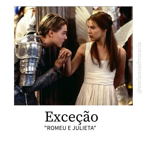 Exceção De Romeu E Julieta
