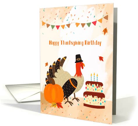 Happy Thanksgiving Birthday Turkey With Cake Card 1500508