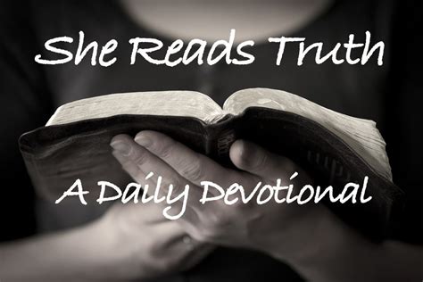 She Reads Truth A Daily Devotional Daily Devotional Devotions Truth