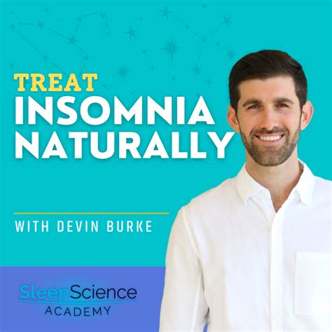 How To Treat Insomnia Naturally Without Medication Sleep Science Academy