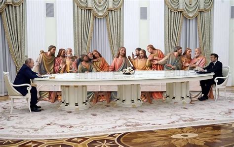 Last Supper Putins Long Table Know Your Meme