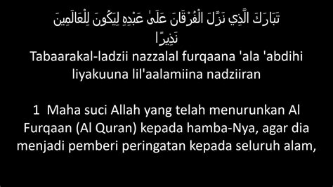 Surat Al Furqan Dengan Huruf Latin Dan Terjemahan Bahasa Indonesia