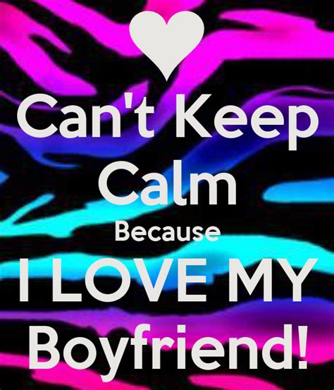 Cant Keep Calm Because I Love My Boyfriend Poster Jamiepigg773