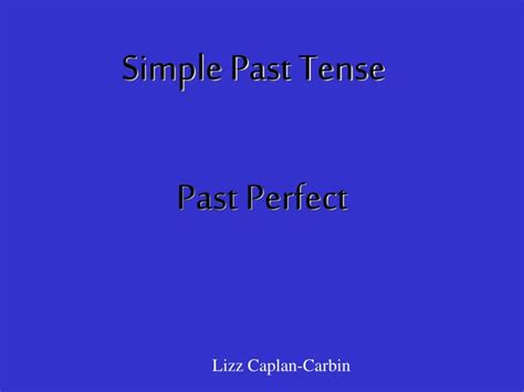 Ppt Simple Past Tense Powerpoint Presentation Free Download Id444493
