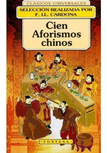 Cien Aforismos Chinos — La Literatura China Traducida En España