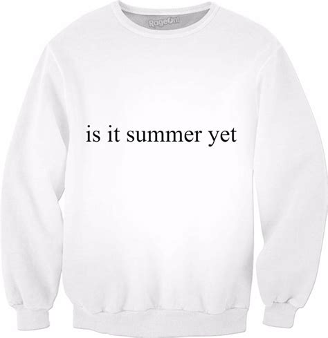 Is It Summer Yet Sweatshirt Collection