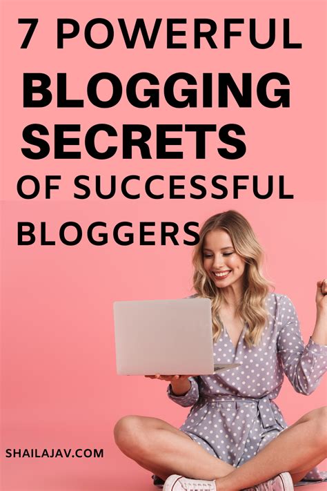 7 Powerful Blogging Secrets From Successful Bloggers In 2021 Blogging