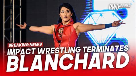 IMPACT Wrestling Terminates Tessa Blanchard S Contracts Strips Her Of