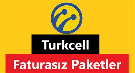 Turkcell Faturasız Tarifeler Güncel Tarifeler Medyanotu