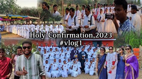 Holy Confirmation 2023 Gel Church Karimati Parish Vlogs