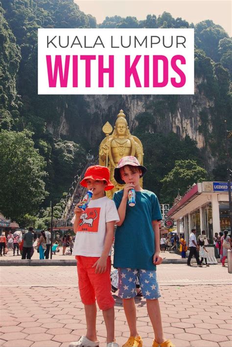 Kuala Lumpur With Kids Artofit
