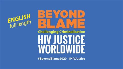 [bb20 En] Beyond Blame Challenging Criminalisation For Hiv Justice Worldwide Youtube