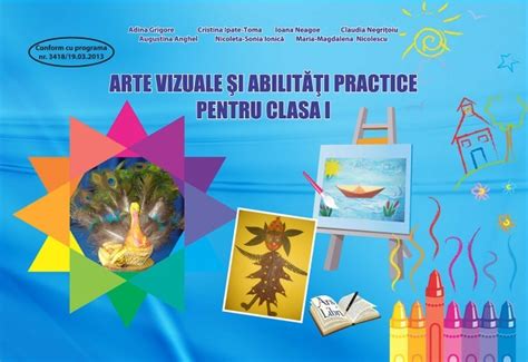 Arte Vizuale și Abilități Practice Clasa I