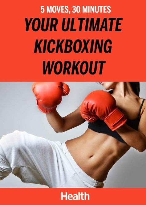 5 Moves 30 Minutes Your Ultimate Kickboxing Workout Kickboxing
