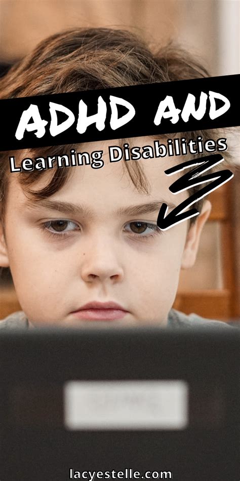 Adhd And Learning Disabilities • Lacy Estelle